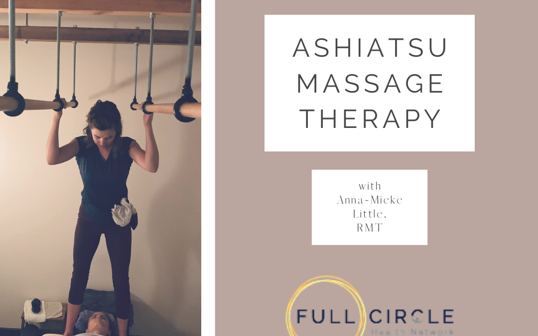 Ashiatsu Registered Massage Therapy